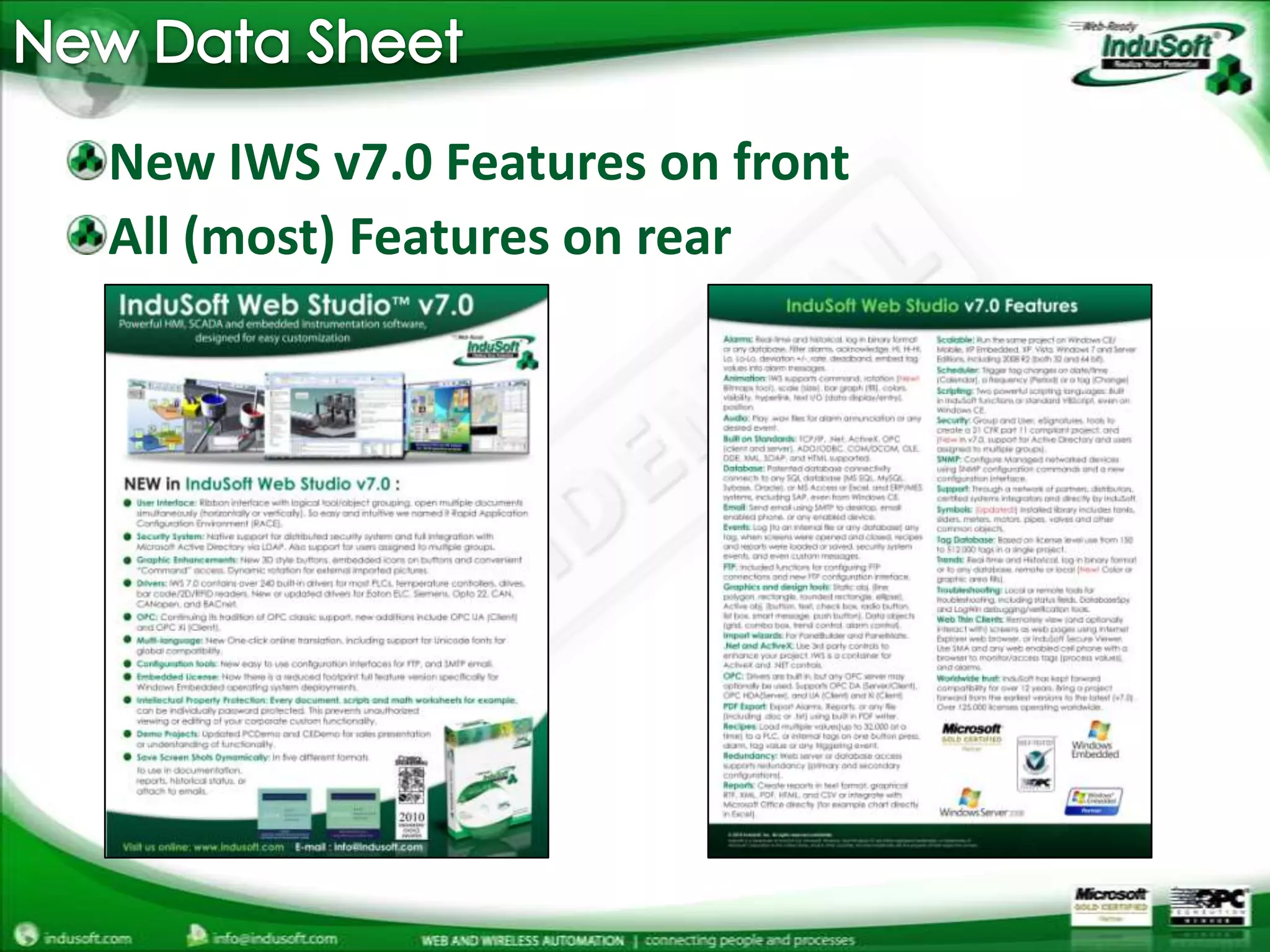 New Data SheetNew IWS v7.0 Features on frontAll (most) Features on rear