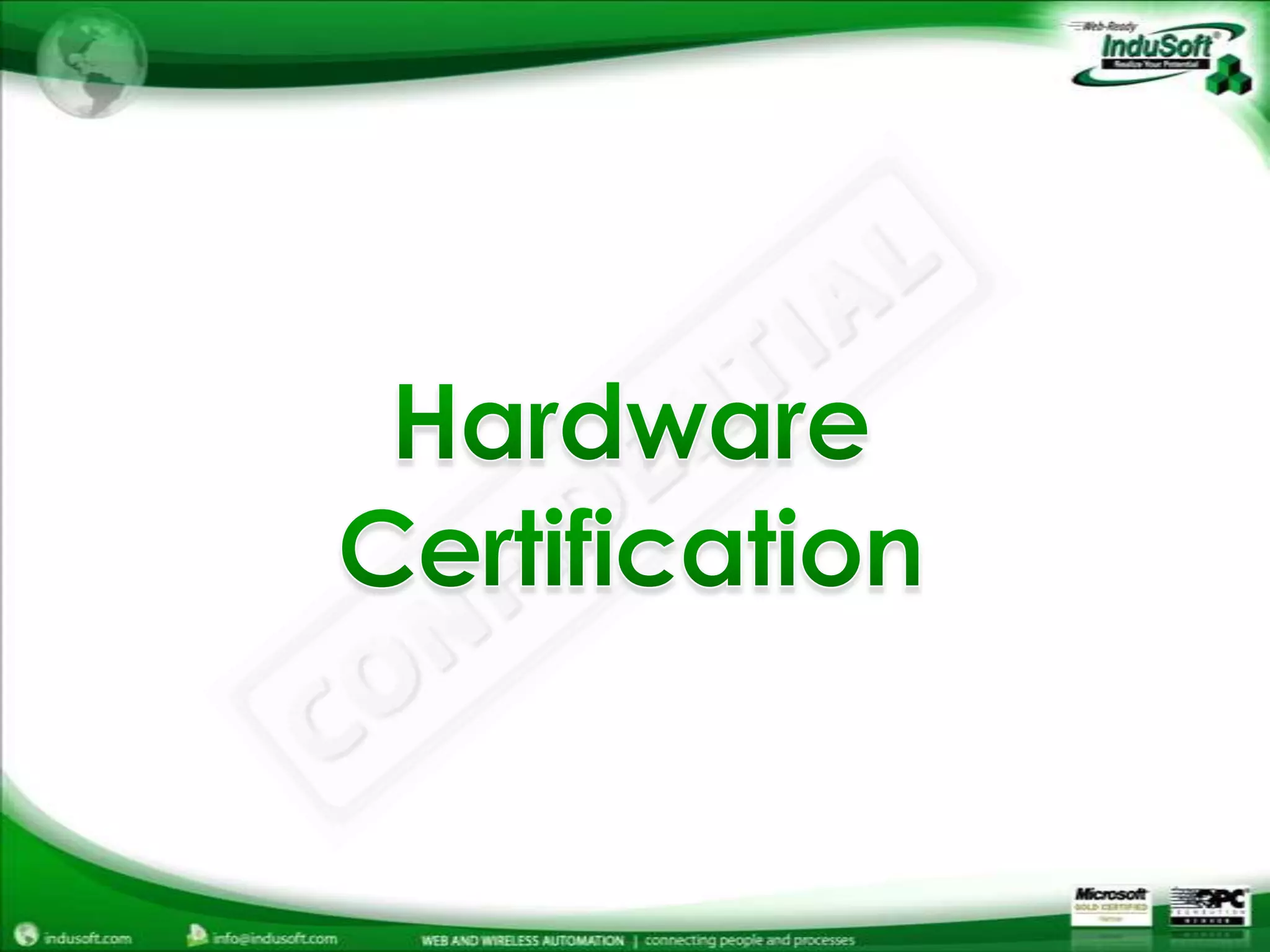 Hardware Certification