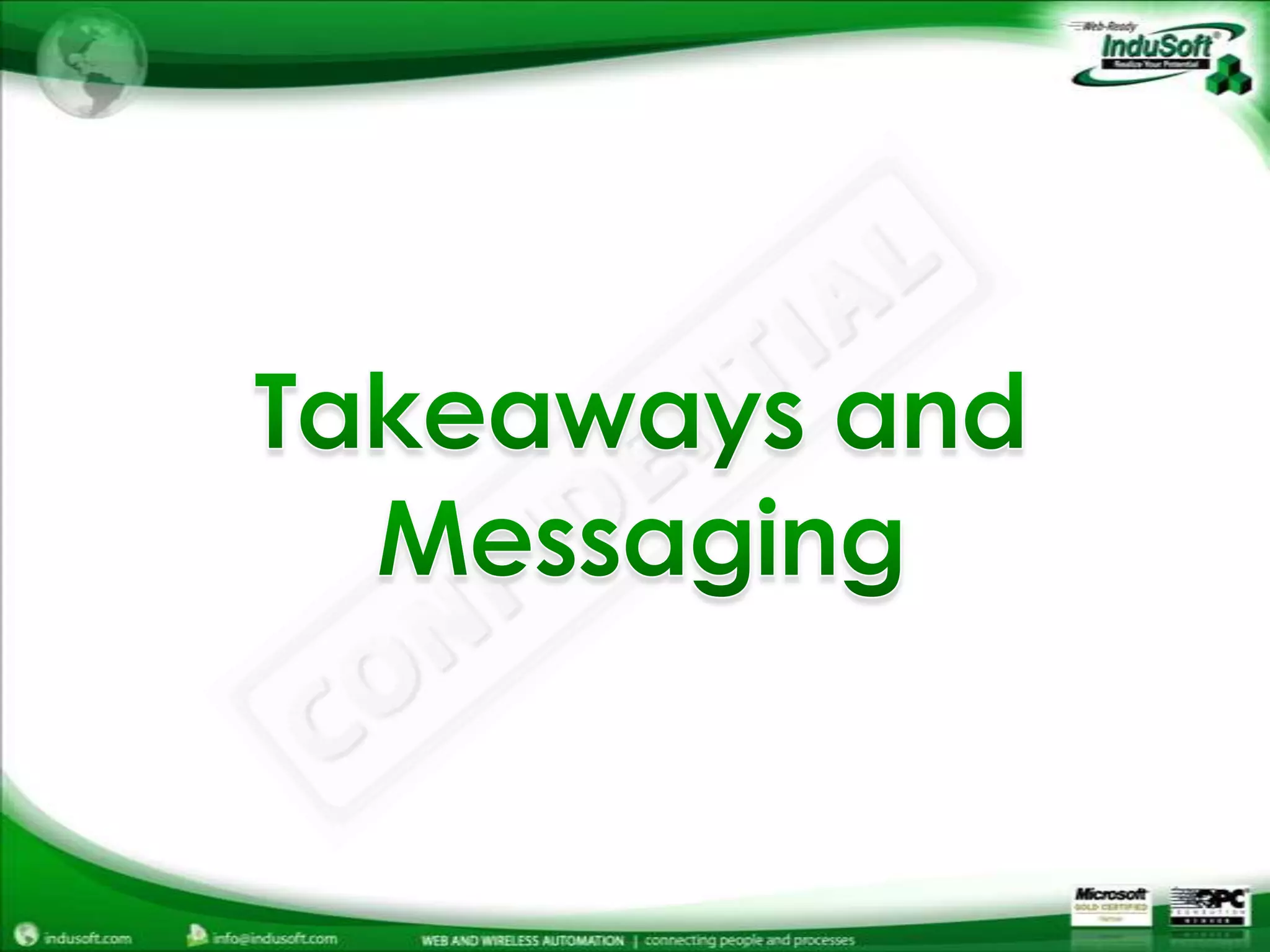 Takeaways and Messaging