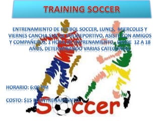 Training soccer