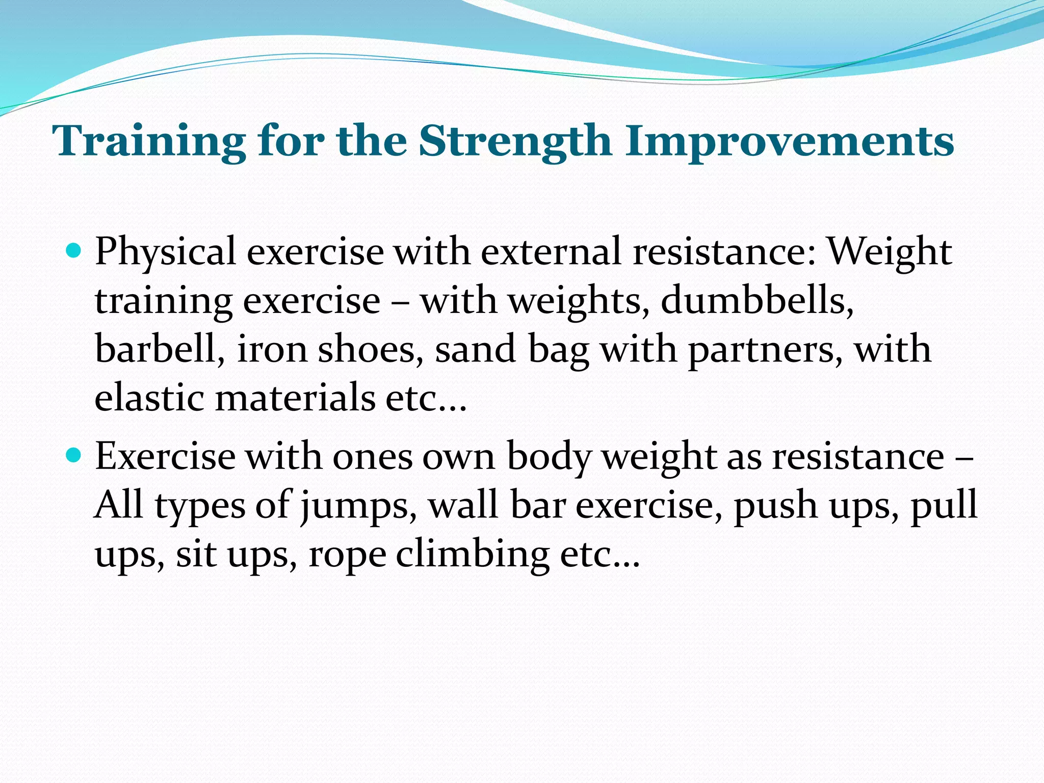 Mean, Methods and Development of Strength Training | PPTX