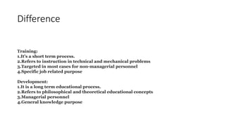 Training vs development | PPTX