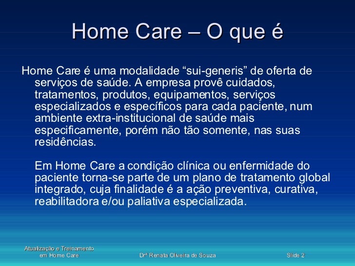 Homecare O Que E