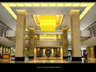 Une vue de notre hôtel à Lhassa.
 