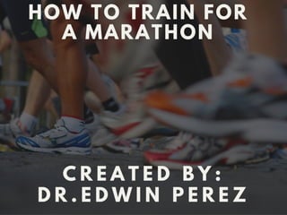 How To Train For A Marathon 