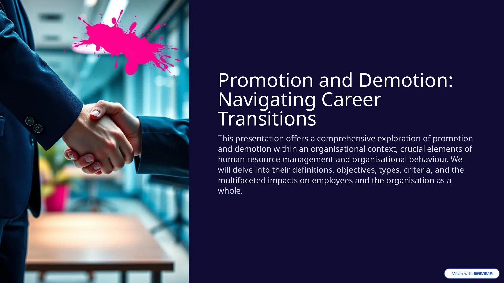 Promotion and Demotion:
Navigating Career
Transitions
This presentation offers a comprehensive exploration of promotion
and demotion within an organisational context, crucial elements of
human resource management and organisational behaviour. We
will delve into their definitions, objectives, types, criteria, and the
multifaceted impacts on employees and the organisation as a
whole.
 