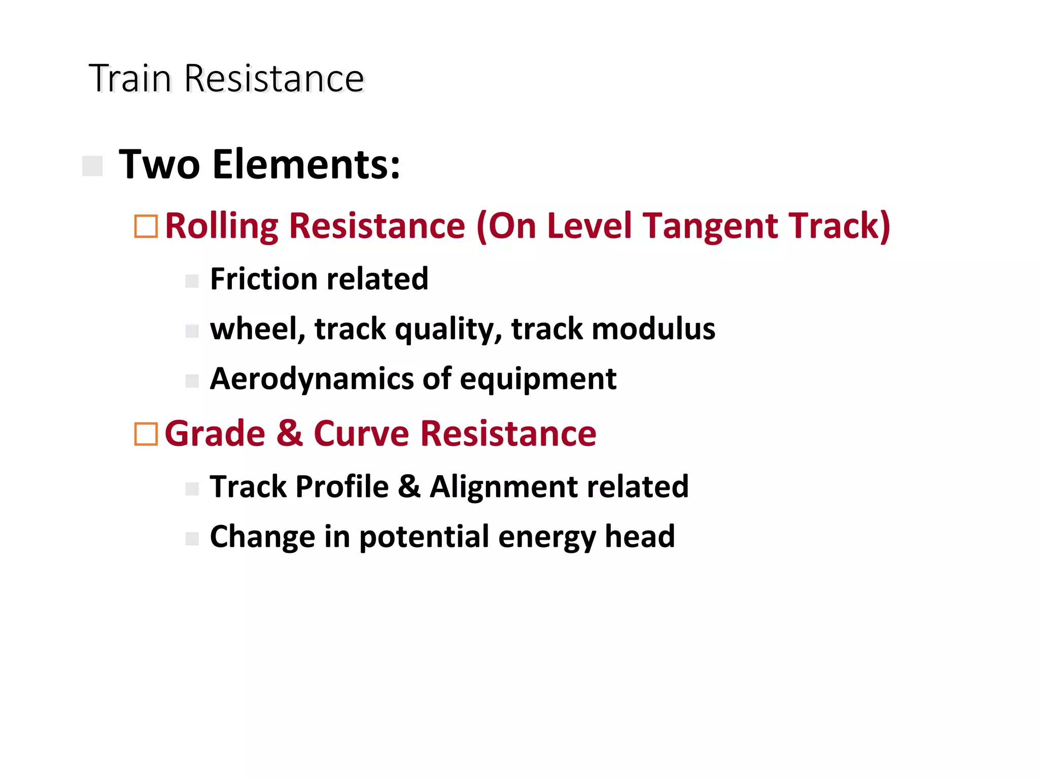 03 Train Resistance and Tractive Power (Railway Engineering Lectures ...