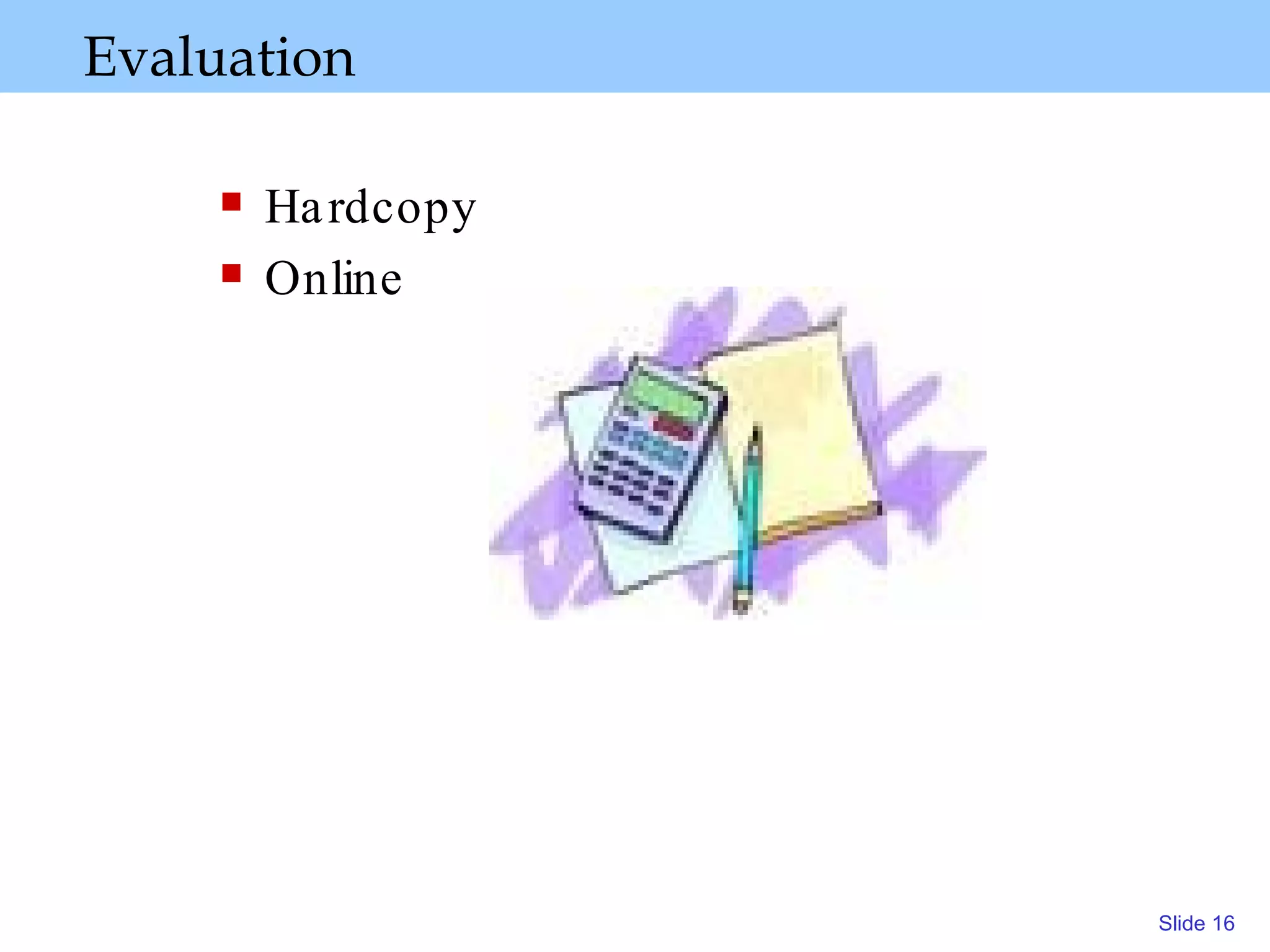 Evaluation Hardcopy Online  