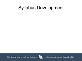 Syllabus Development
 