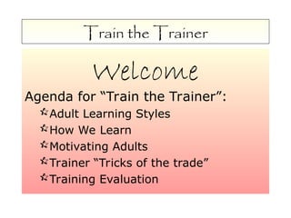 Train the Trainer Training Module to Learn Basics of Trainer | PPT