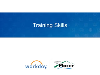 Training Skills
 