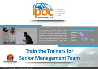 Train the trainers for senior management team