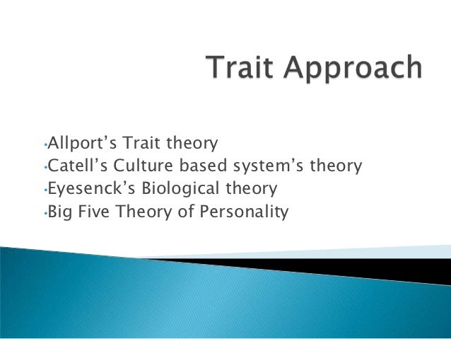 Using Allport s Trait Theory Approach