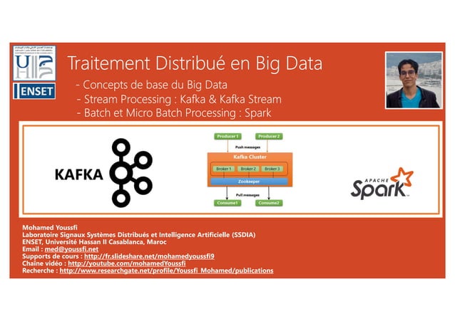 Traitement distribue en BIg Data - KAFKA Broker and Kafka Streams | PPT