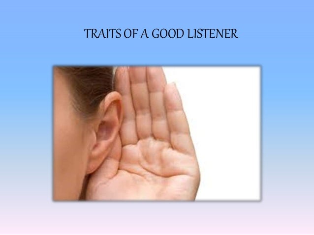 traits of a good listener