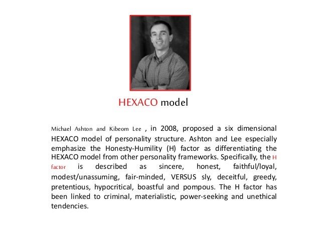 The H factor of Personality