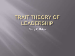 Gary O Brien
 