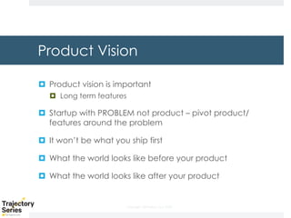 Trajectory Startup Program Session 3 - ROTR/OHUB