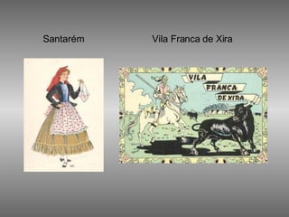 Santarém Vila Franca de Xira 