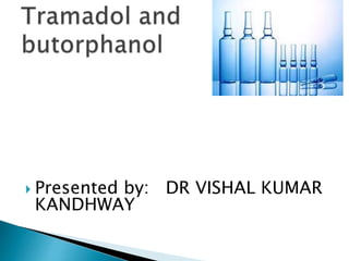  Presented by: DR VISHAL KUMAR
KANDHWAY
 