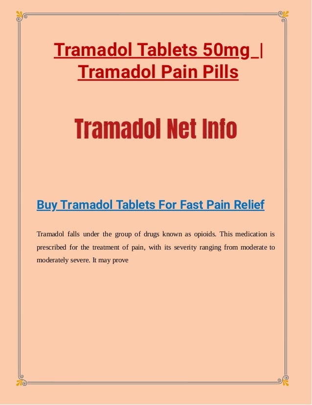 Tramadol 50mg Tablets For Pain