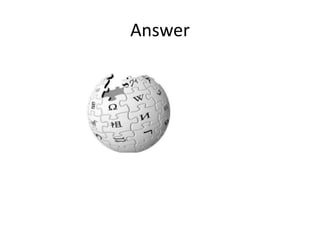 Answer
 