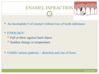 Infraction Tooth Traumatic injuries of teeth - Pediatric Dentistry | PPTX