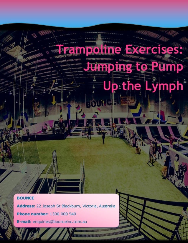 Trampoline Exercises Jumping to Pump up the Lymph