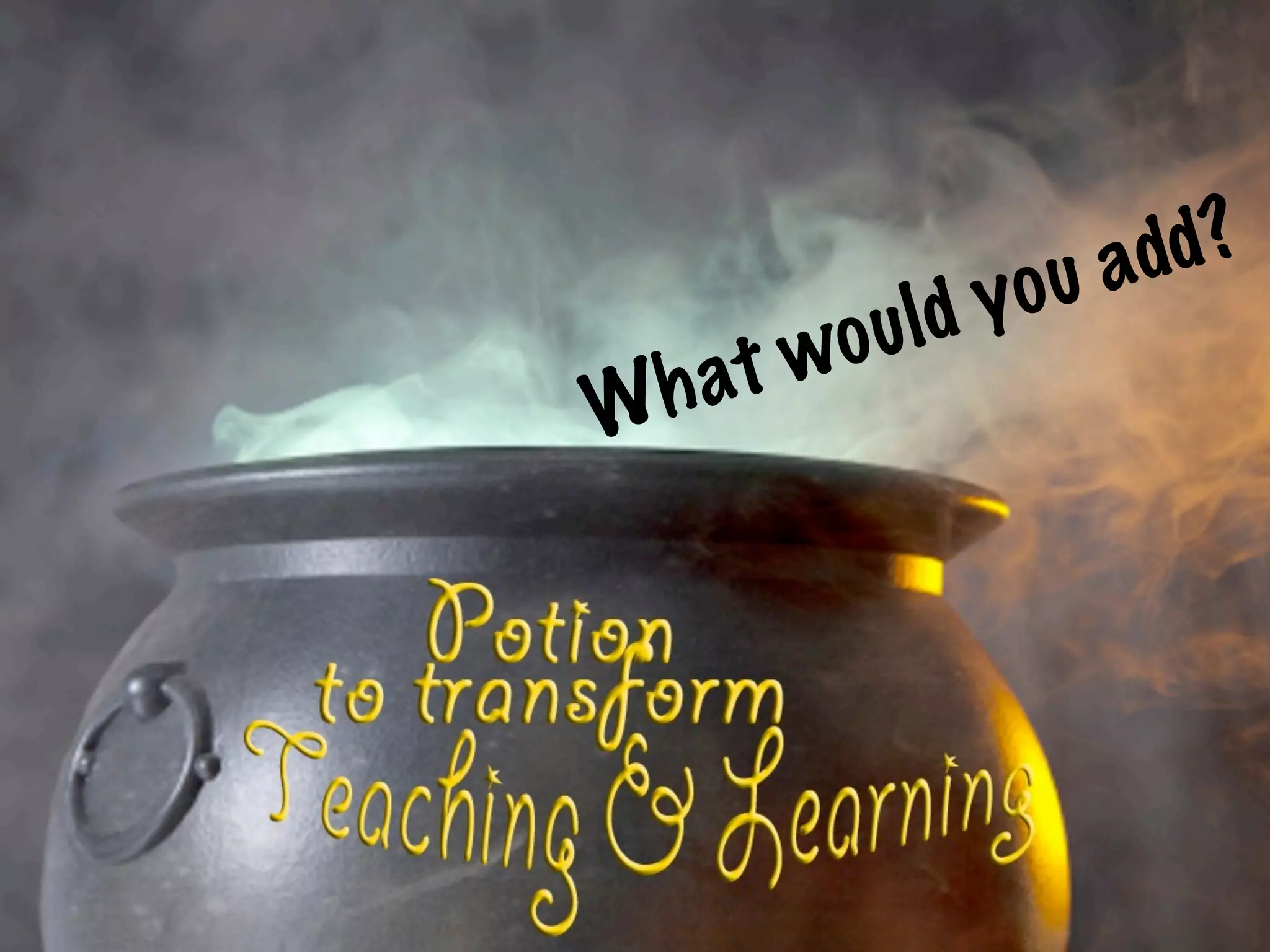 u ad d?
           u ld yo
 h at wo
W
 