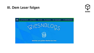 III. Dem Leser folgen 
 