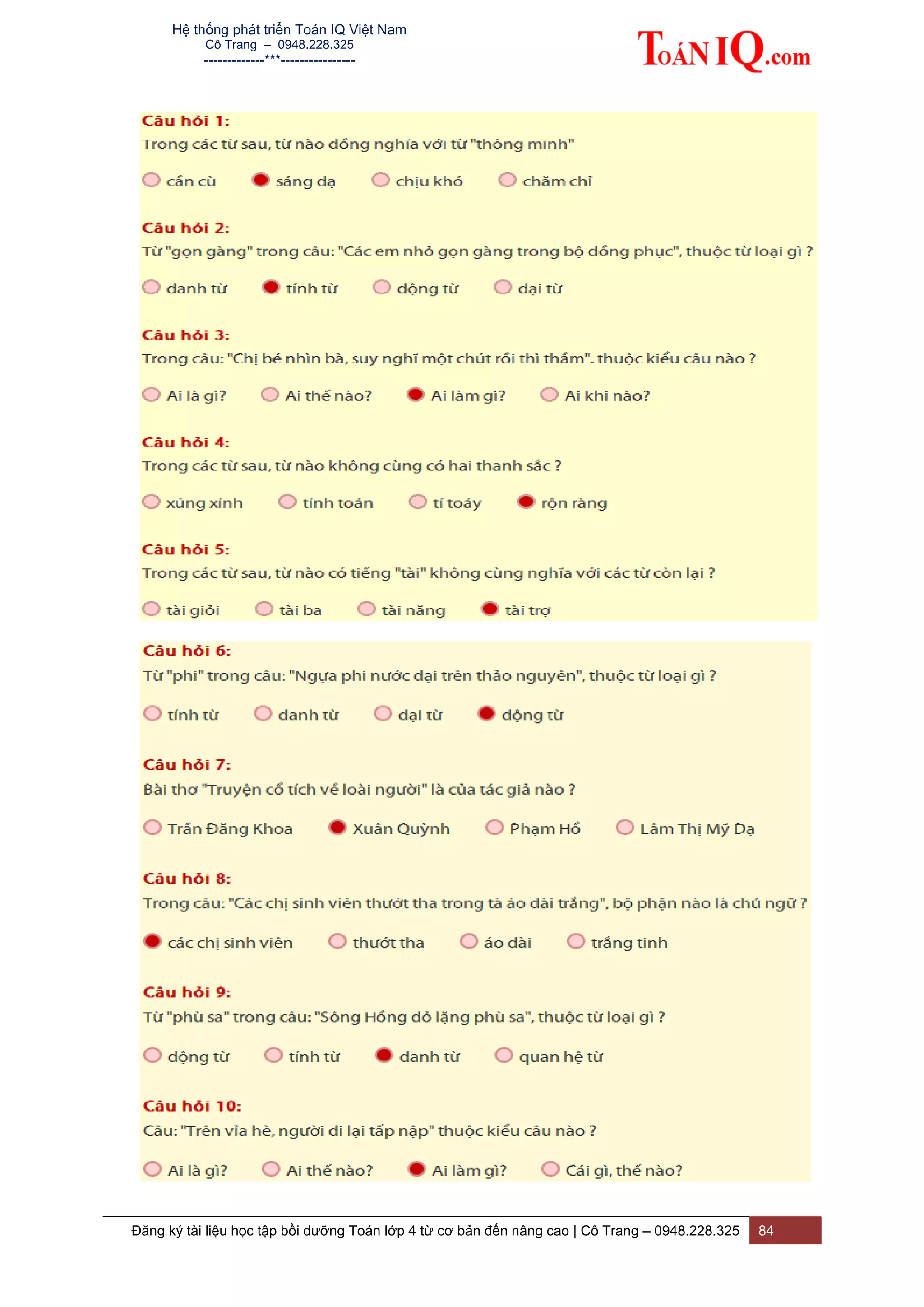 Hệ thống phát triển Toán IQ Việt Nam
Cô Trang – 0948.228.325
-------------***----------------
Đăng ký tài liệu học tập bồi dưỡng Toán lớp 4 từ cơ bản đến nâng cao | Cô Trang – 0948.228.325 84
 