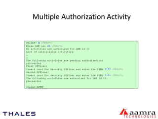 Multiple Authorization Activity 
 