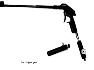 Dist inject gun 