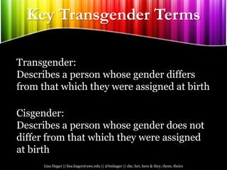 Transgender Reference Transgender 101: The Basics & Media Representations | PPTX