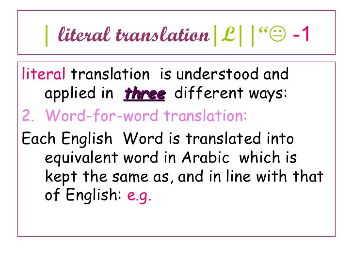 Intro to Trans 350 methods of translation