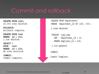 17/10/2009 transacciones de base de datos/ Base de datos avanzada/ ITLA  