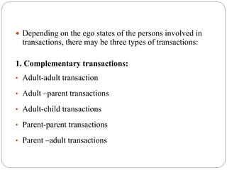 Transactional analysis. | PPTX