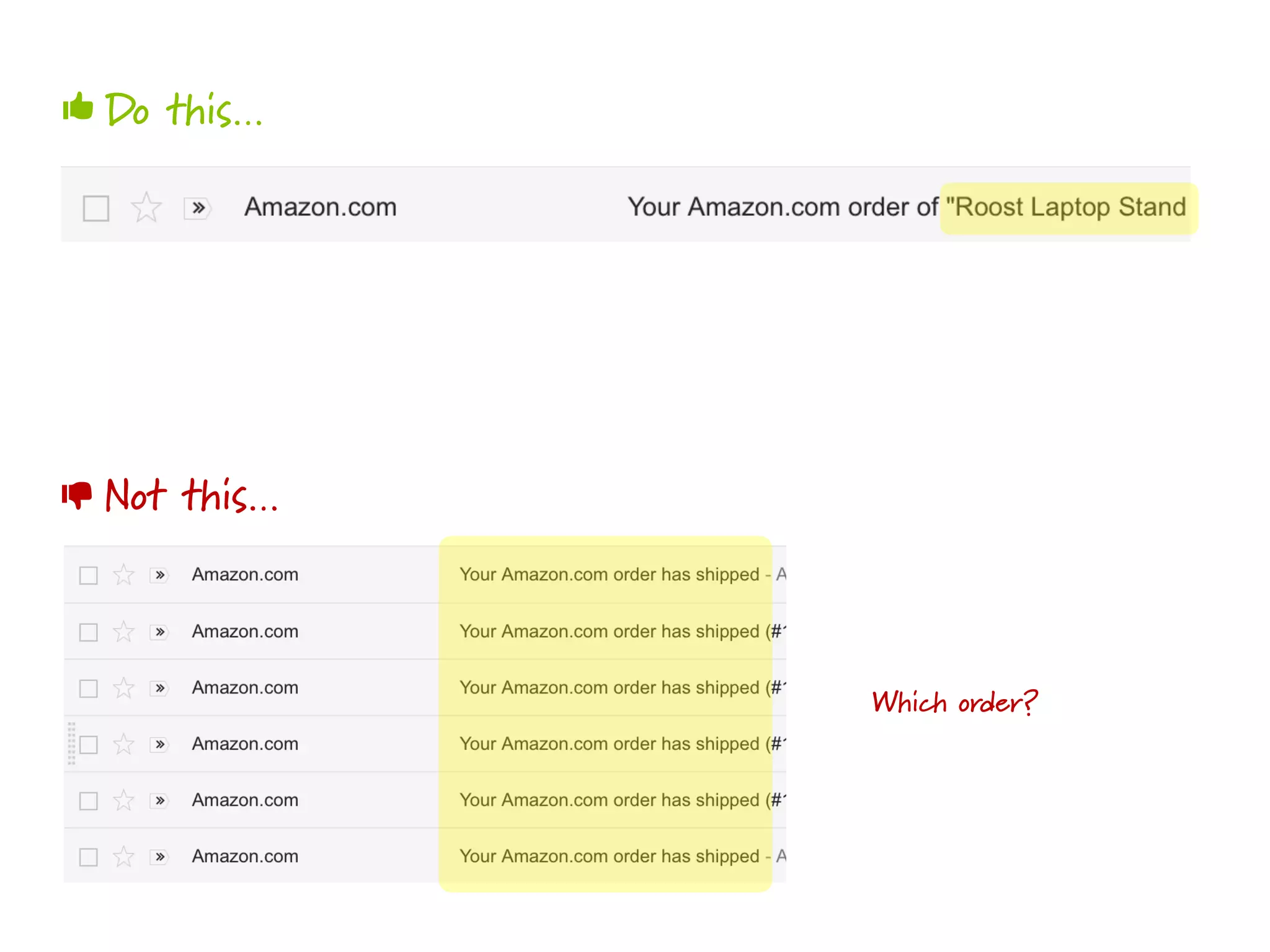 Do this…
Not this…
👍
👎
Which order?
 