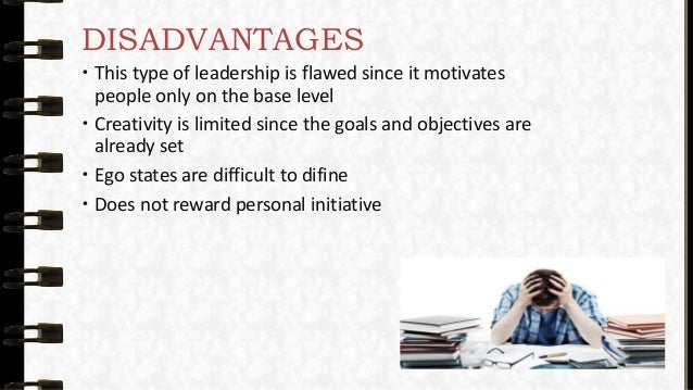 advantages of transactional leadership style