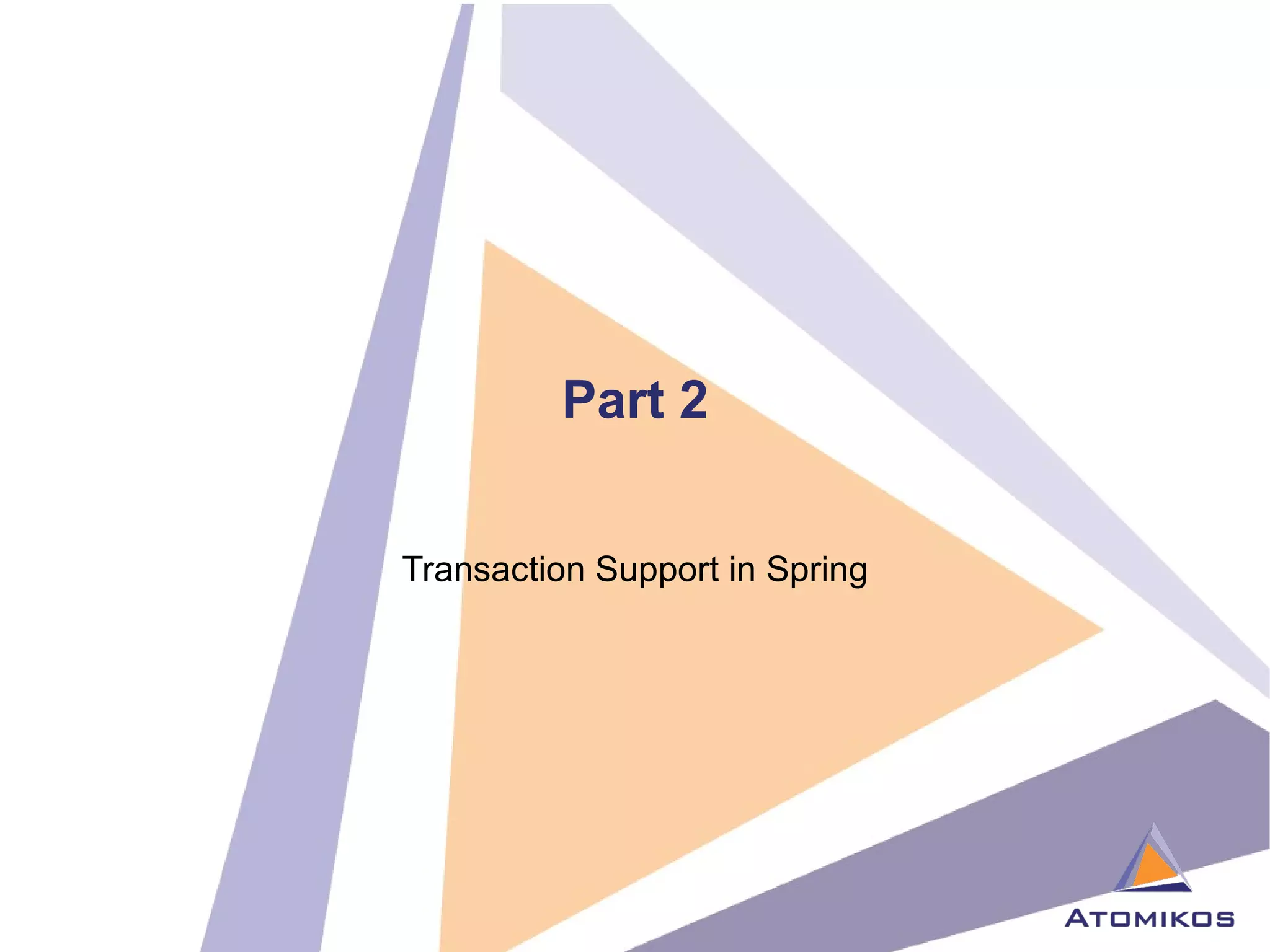 Part 2 Transaction Support in Spring 