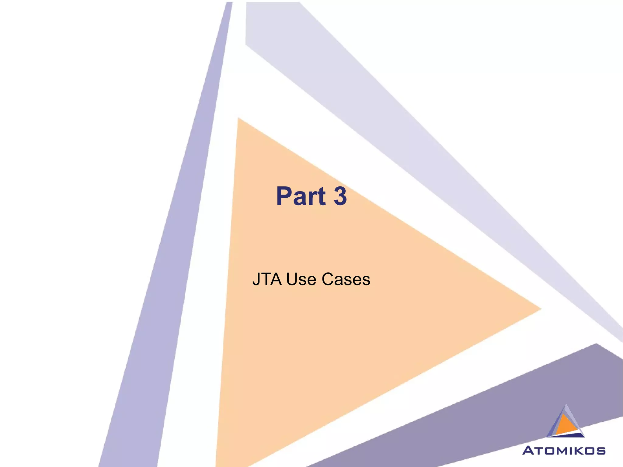 Part 3 JTA Use Cases 