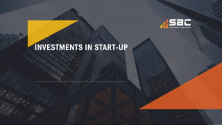 INVESTMENTS IN START-UP
 