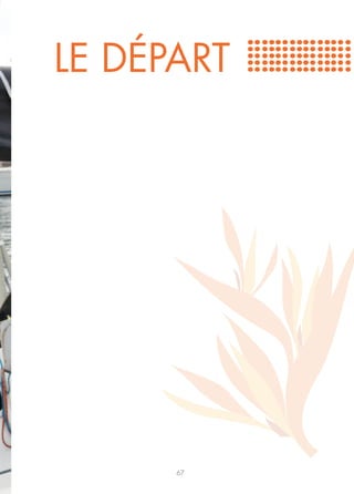 LE DÉPART




      67
 