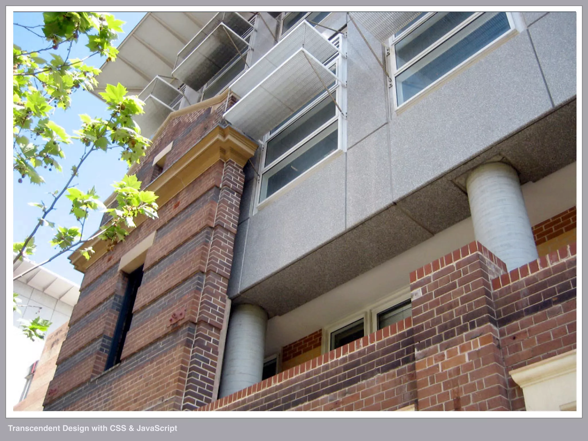 Transcendent Design with CSS & JavaScript (Web Directions North '07)