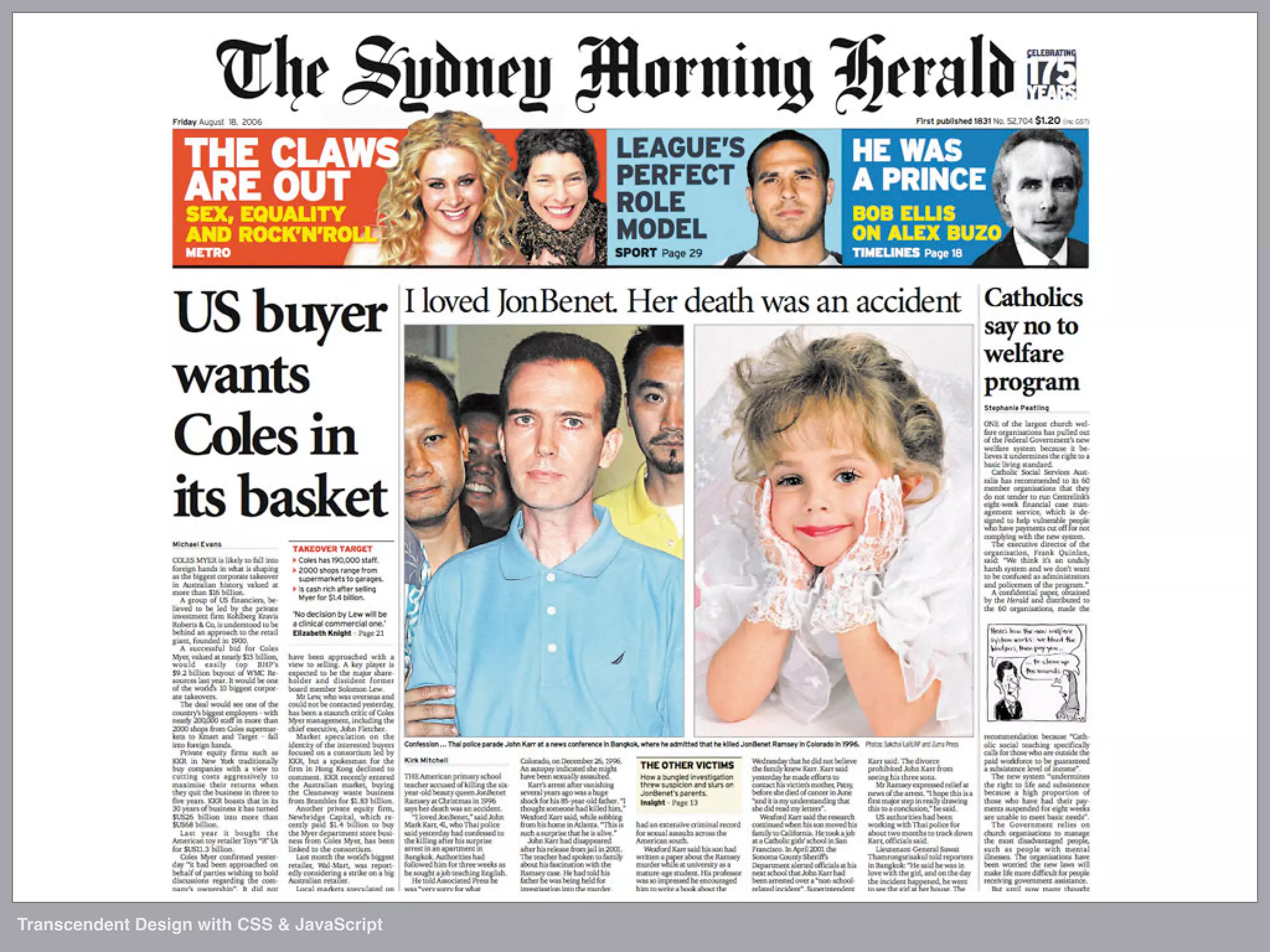 Transcendent Design with CSS & JavaScript (Web Directions North '07)