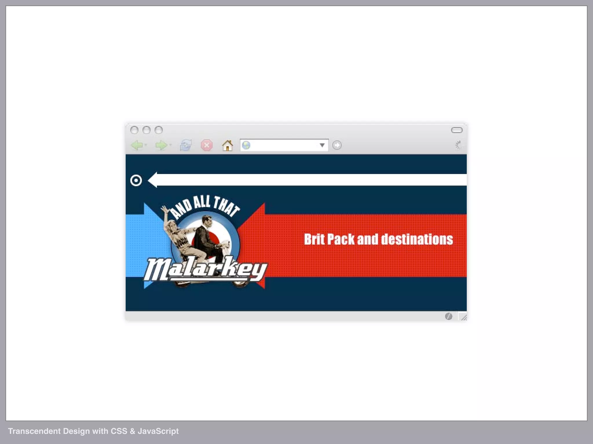 Transcendent Design with CSS & JavaScript (Web Directions North '07)