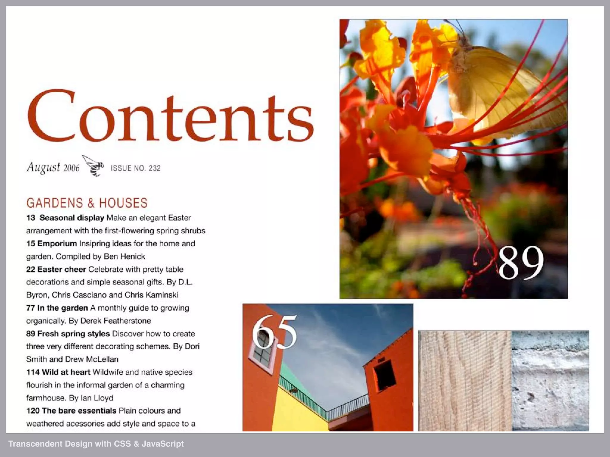 Transcendent Design with CSS & JavaScript (Web Directions North '07)