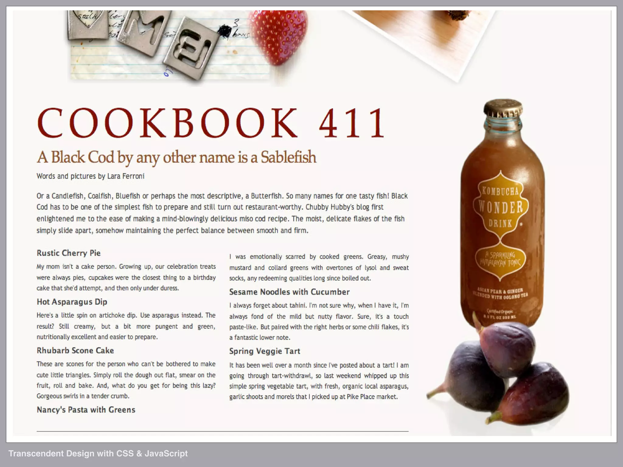 Transcendent Design with CSS & JavaScript (Web Directions North '07)