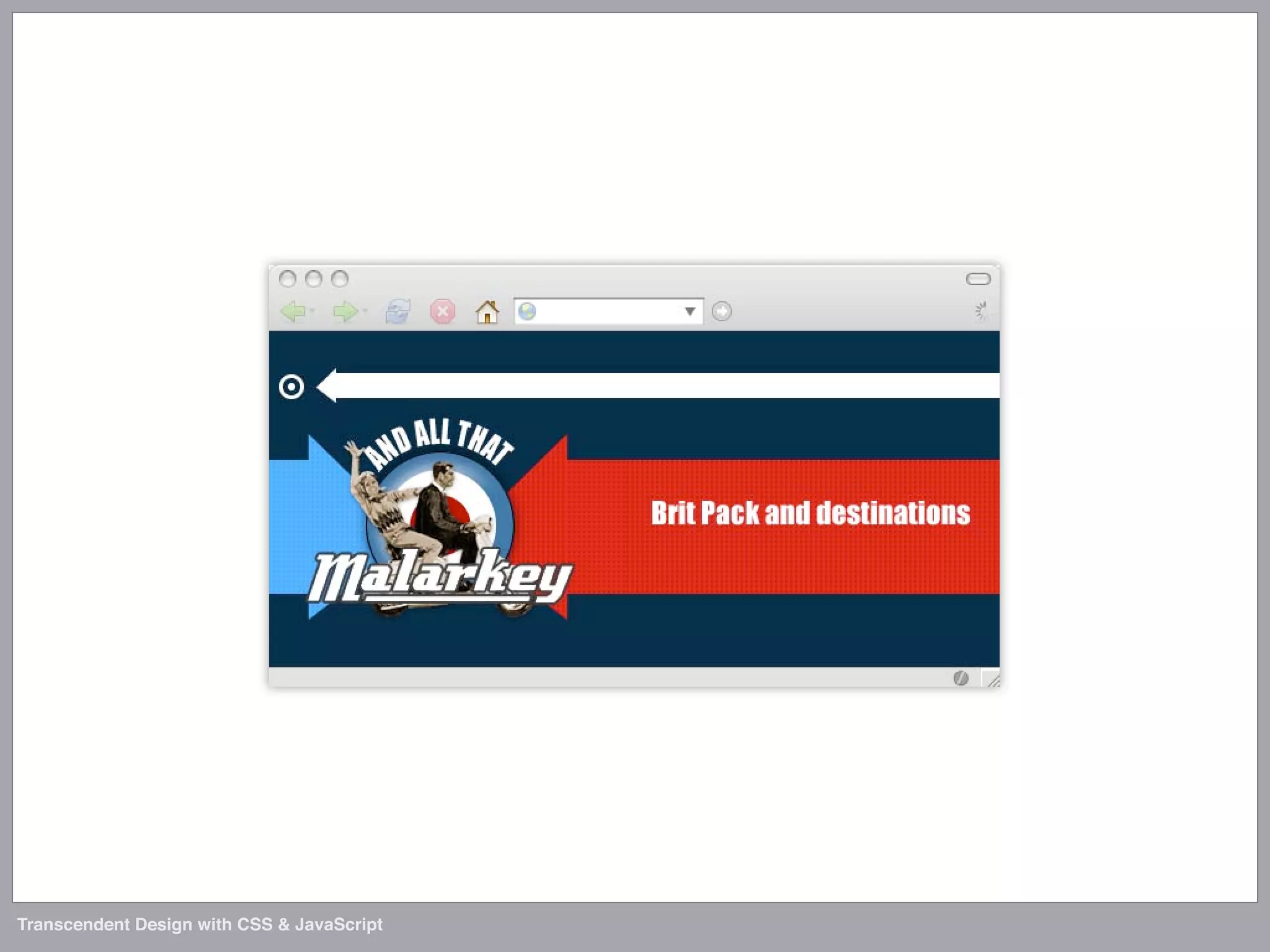 Transcendent Design with CSS & JavaScript (Web Directions North '07)