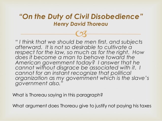 henry david thoreau on the duty of civil disobedience